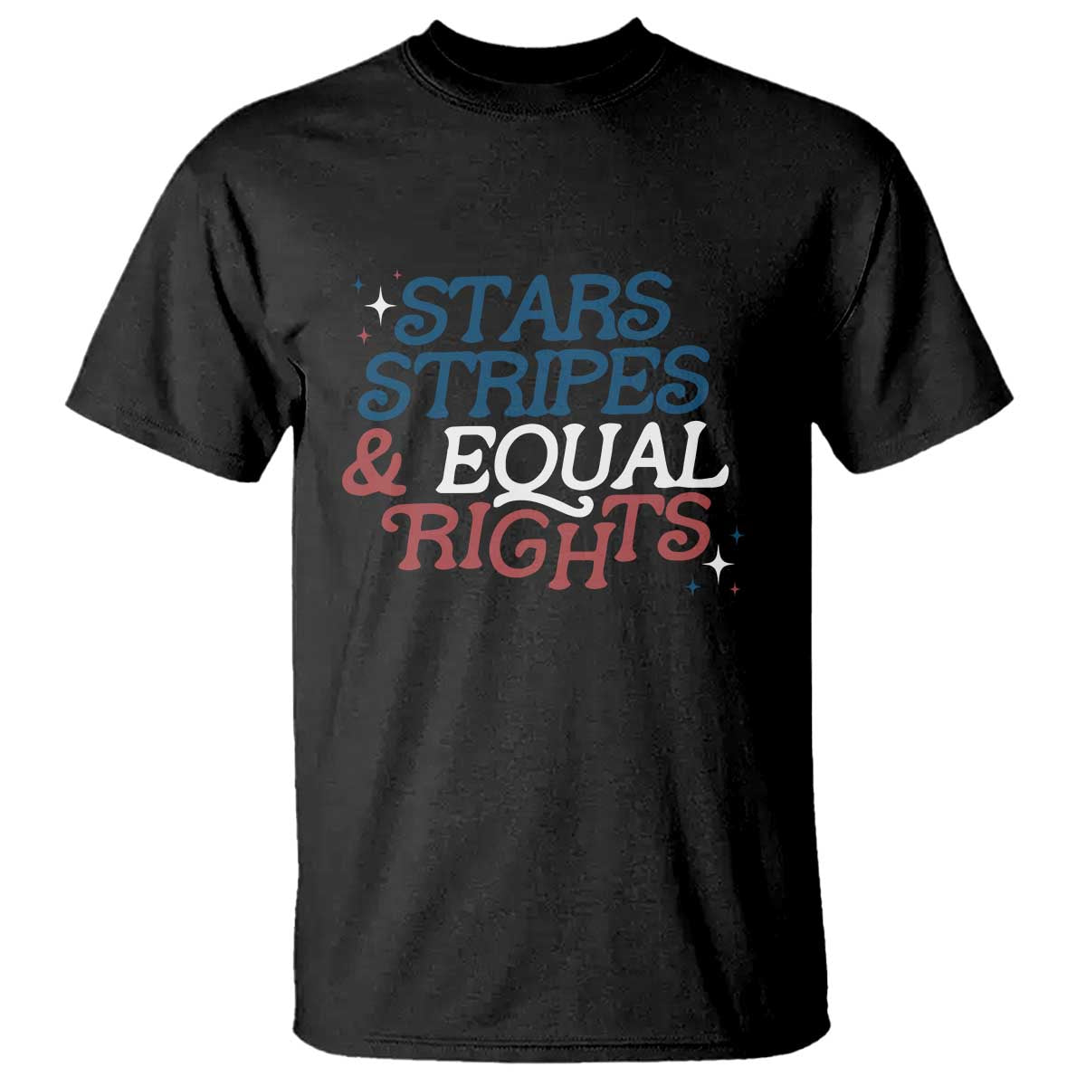 stars-stripes-and-equal-rights-t-shirt-4th-of-july-liberal-american