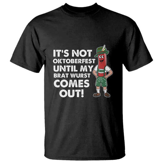 funny-oktoberfest-t-shirt-its-not-oktoberfest-until-my-brat-wurst-comes-out-sausage-lederhosen