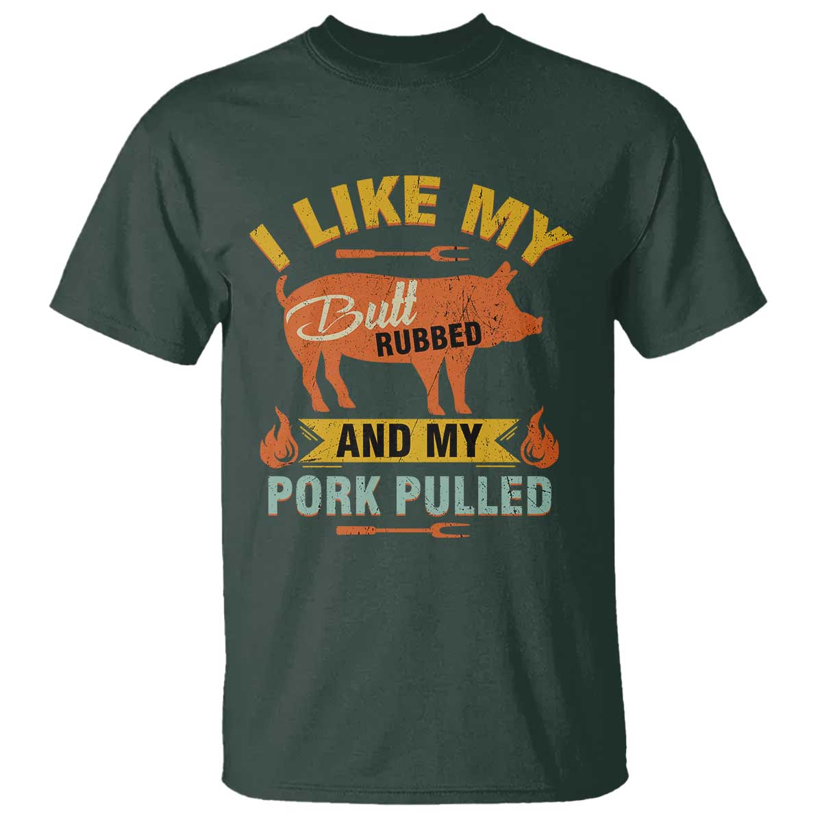 i-like-my-butt-rubbed-and-my-pork-pulled-t-shirt-retro-vintage-grilling-bbq
