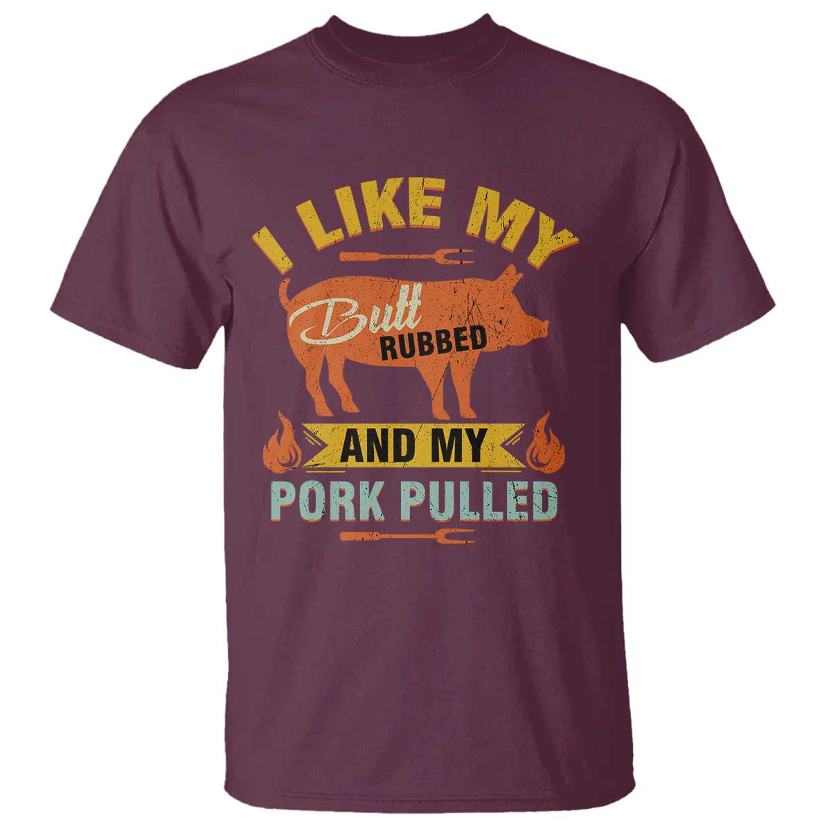 i-like-my-butt-rubbed-and-my-pork-pulled-t-shirt-retro-vintage-grilling-bbq