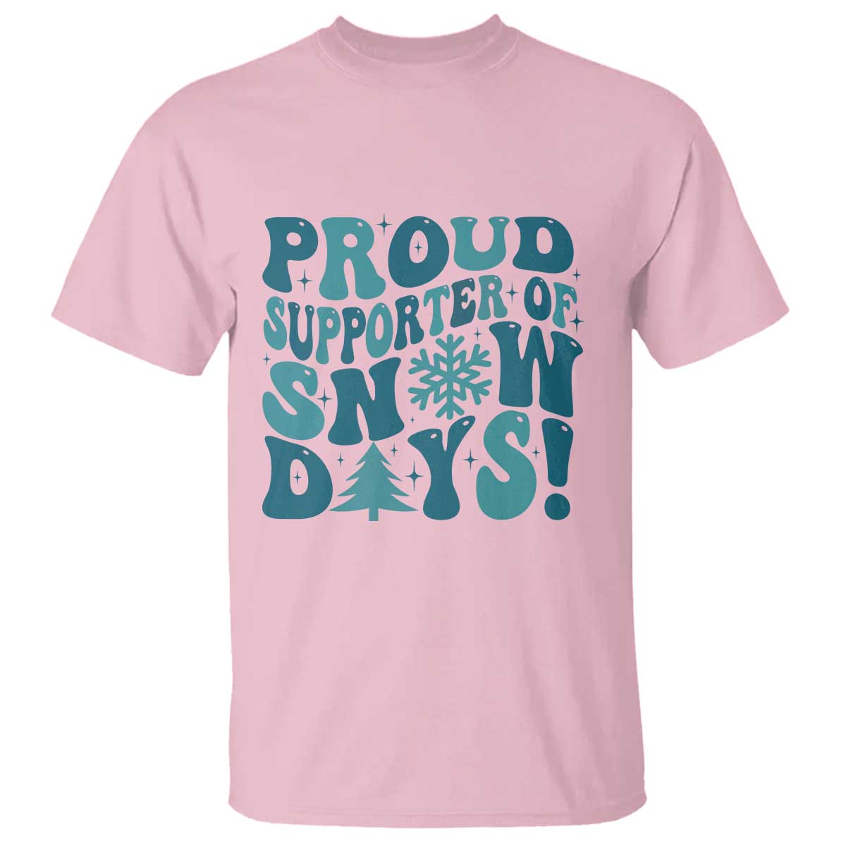 funny-proud-supporter-of-snow-days-t-shirt-teacher-winter-season-snowflake