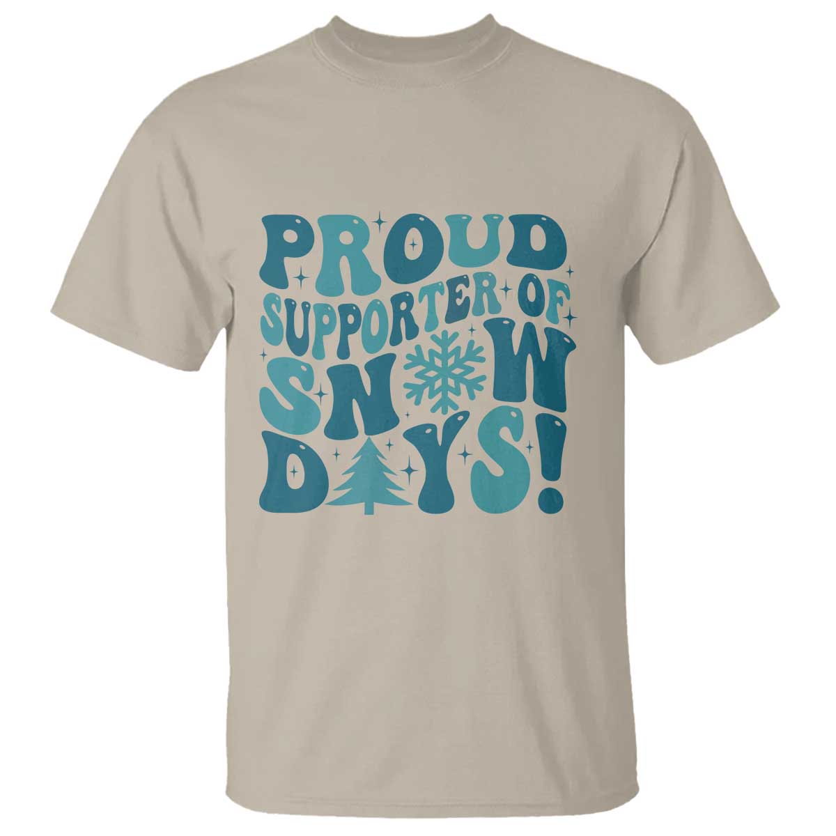 funny-proud-supporter-of-snow-days-t-shirt-teacher-winter-season-snowflake