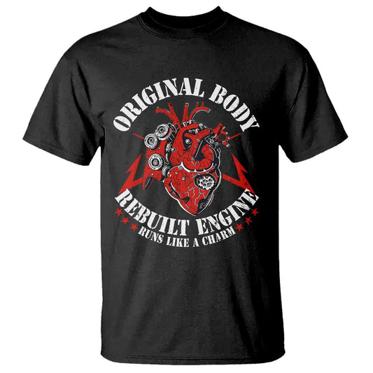 funny-open-heart-surgery-recovery-survivor-t-shirt-original-body-rebuilt-engine-runs-like-a-charm