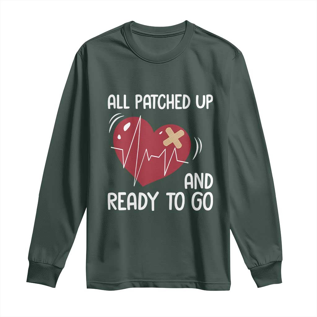 Funny Heart Surgery Recovery Survivor Long Sleeve Shirt All Patched Up And Ready To Go CHD Support