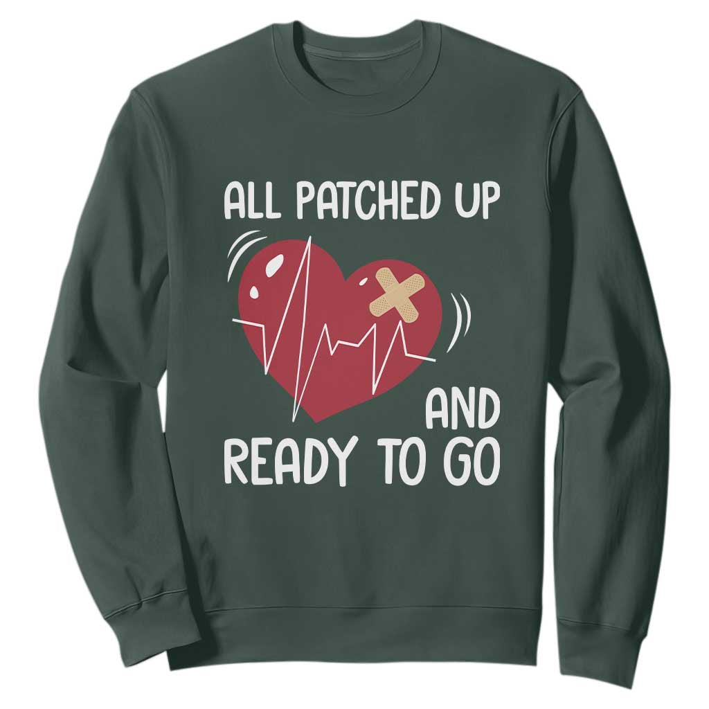 Funny Heart Surgery Recovery Survivor Sweatshirt All Patched Up And Ready To Go CHD Support