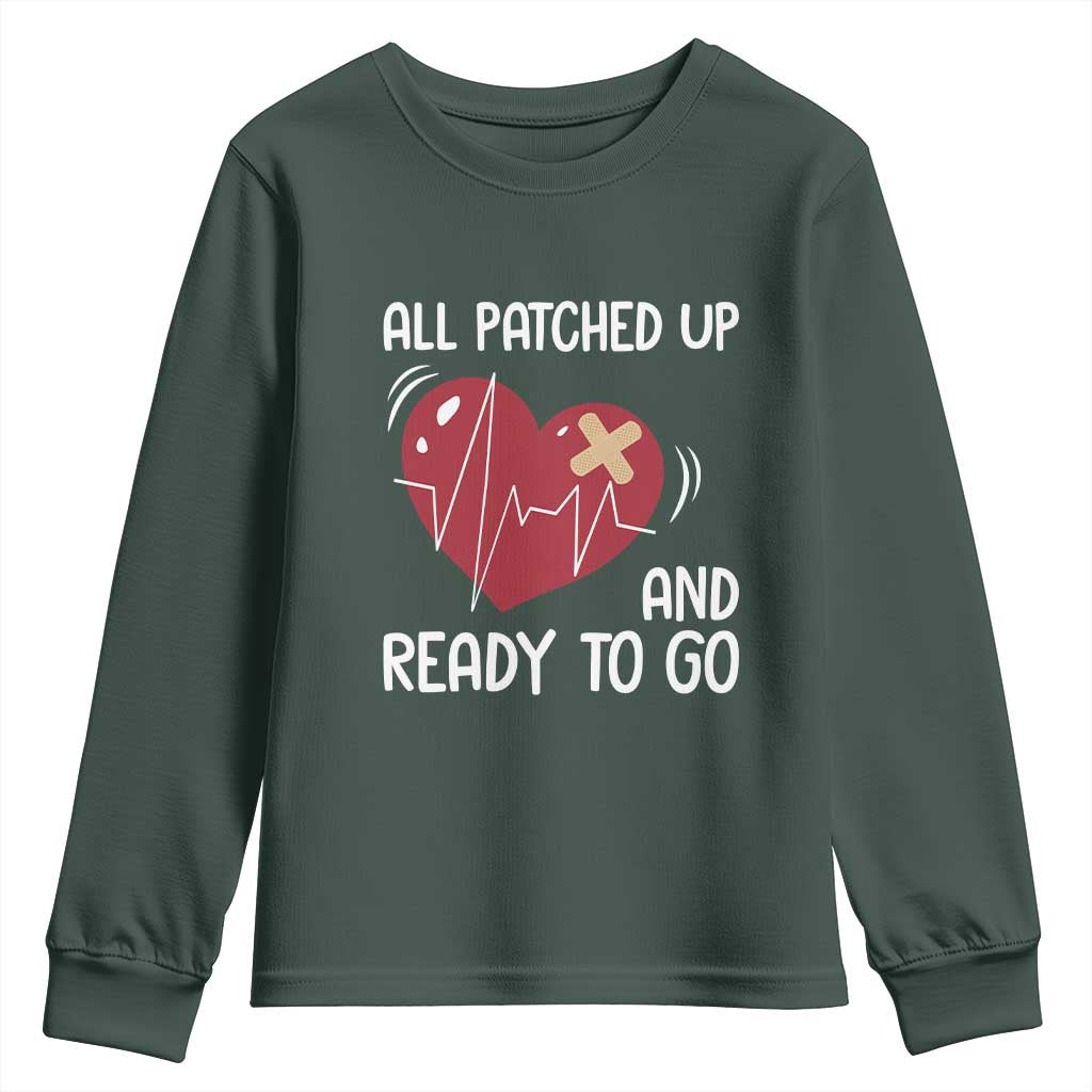 Funny Heart Surgery Recovery Survivor Youth Sweatshirt All Patched Up And Ready To Go CHD Support