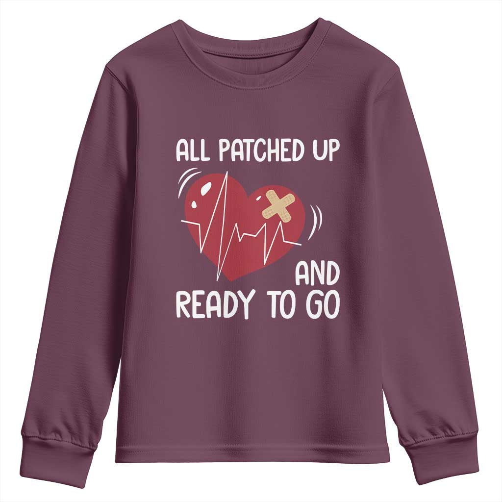 Funny Heart Surgery Recovery Survivor Youth Sweatshirt All Patched Up And Ready To Go CHD Support