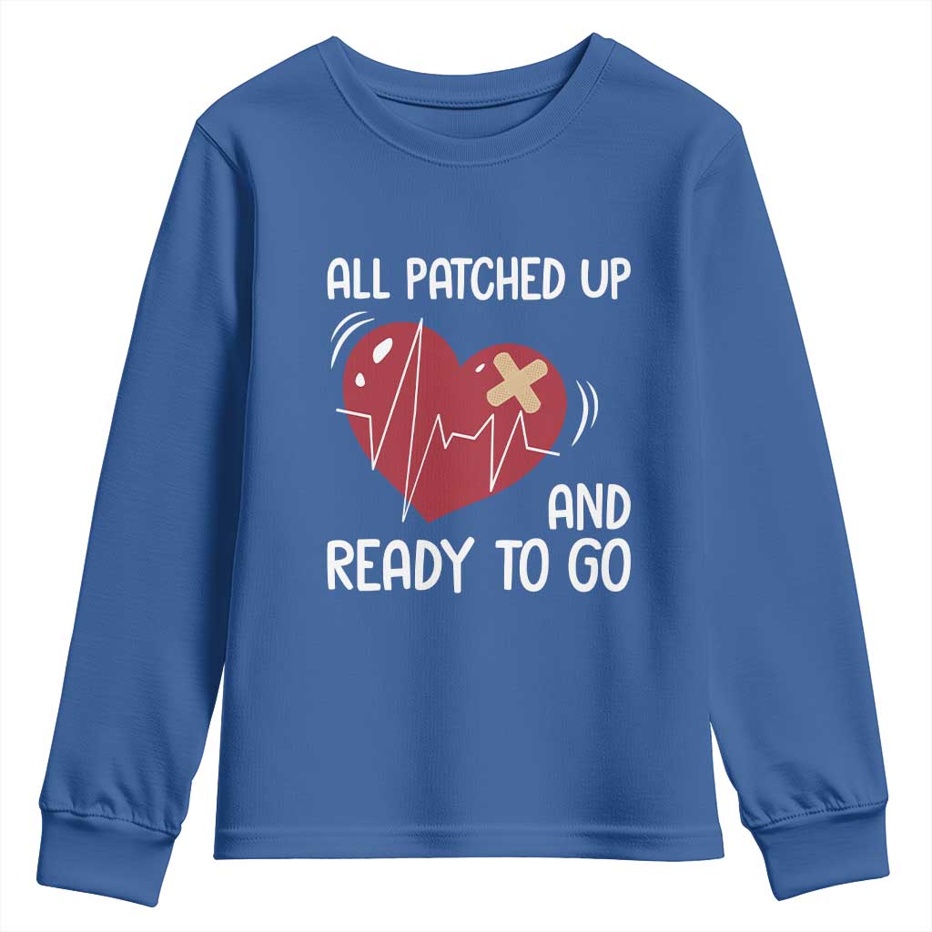 Funny Heart Surgery Recovery Survivor Youth Sweatshirt All Patched Up And Ready To Go CHD Support