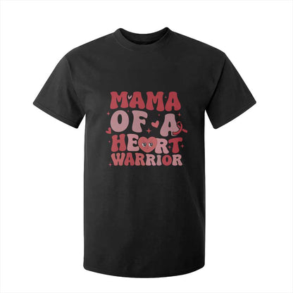 Mama Of A Heart Warrior T Shirt For Kid Congenital Heart Disease CHD Support
