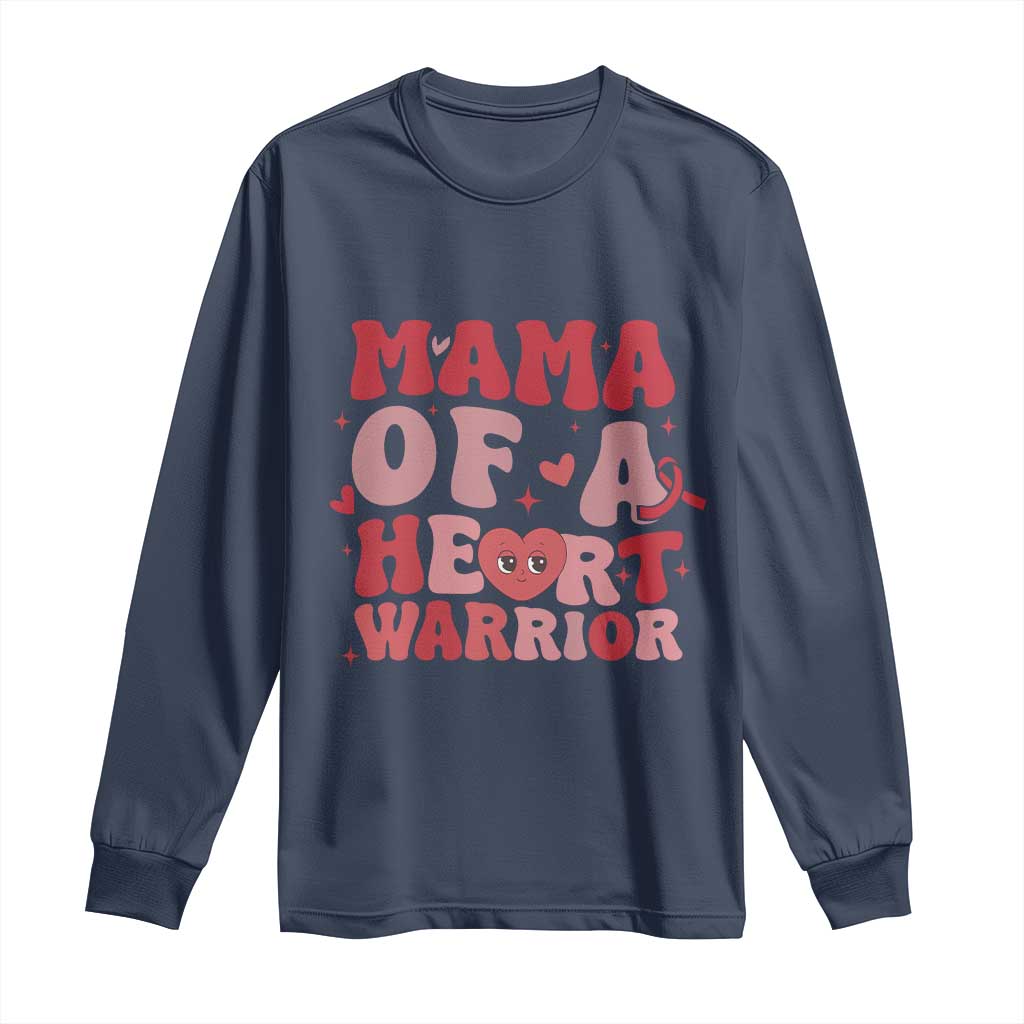 Mama Of A Heart Warrior Long Sleeve Shirt Congenital Heart Disease CHD Support