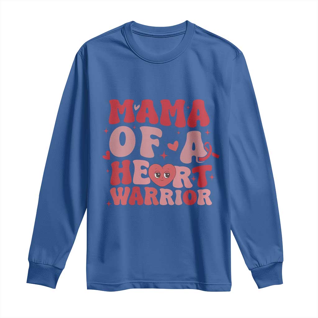 Mama Of A Heart Warrior Long Sleeve Shirt Congenital Heart Disease CHD Support