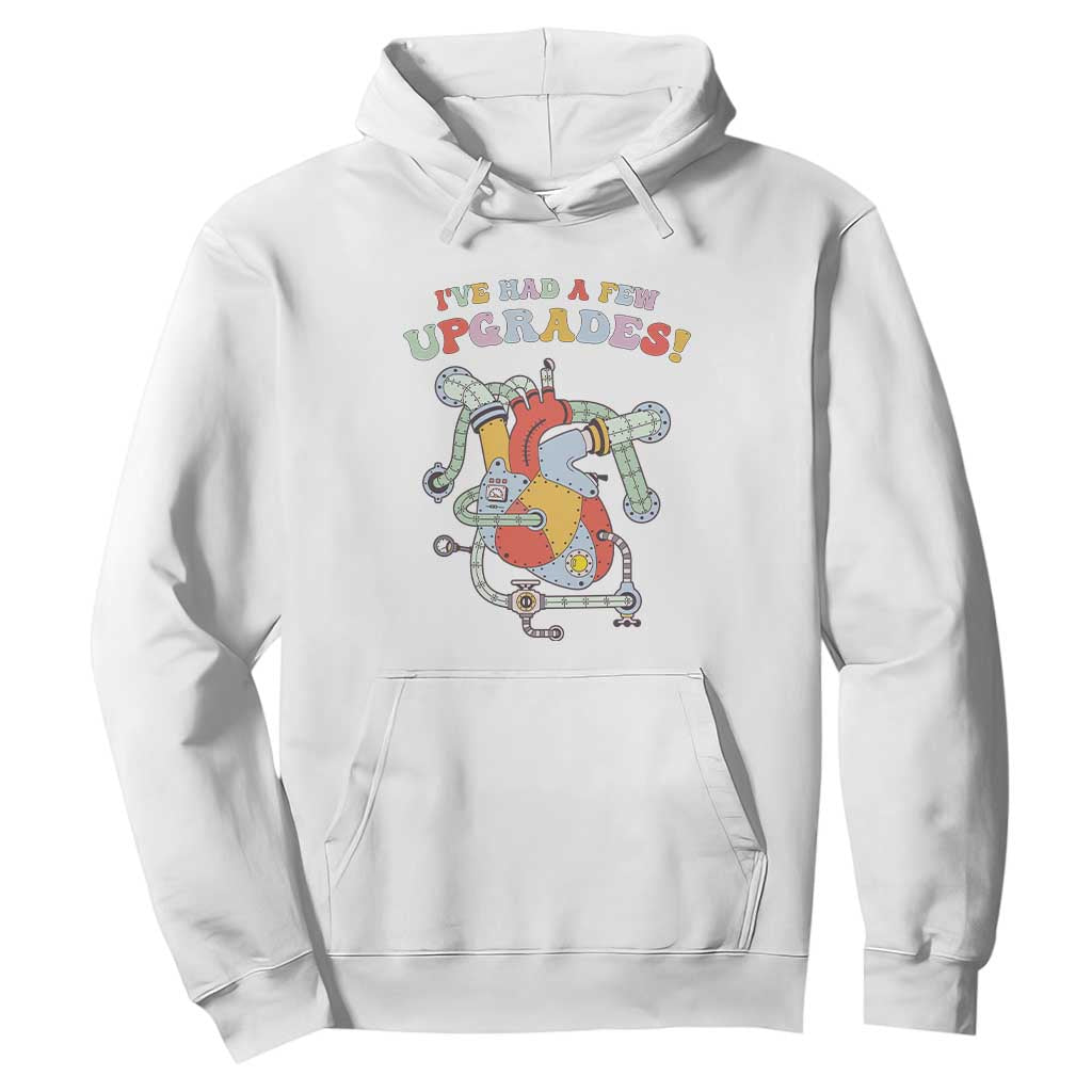 Congenital Heart Disease CHD Support Hoodie I've Had A Few Upgrades Mechanic Toy Heart
