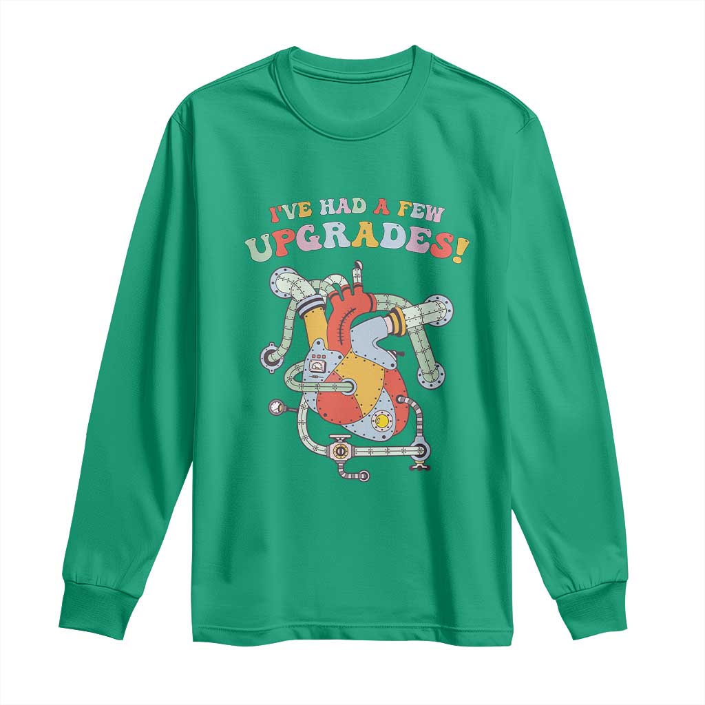 Congenital Heart Disease CHD Support Long Sleeve Shirt I've Had A Few Upgrades Mechanic Toy Heart