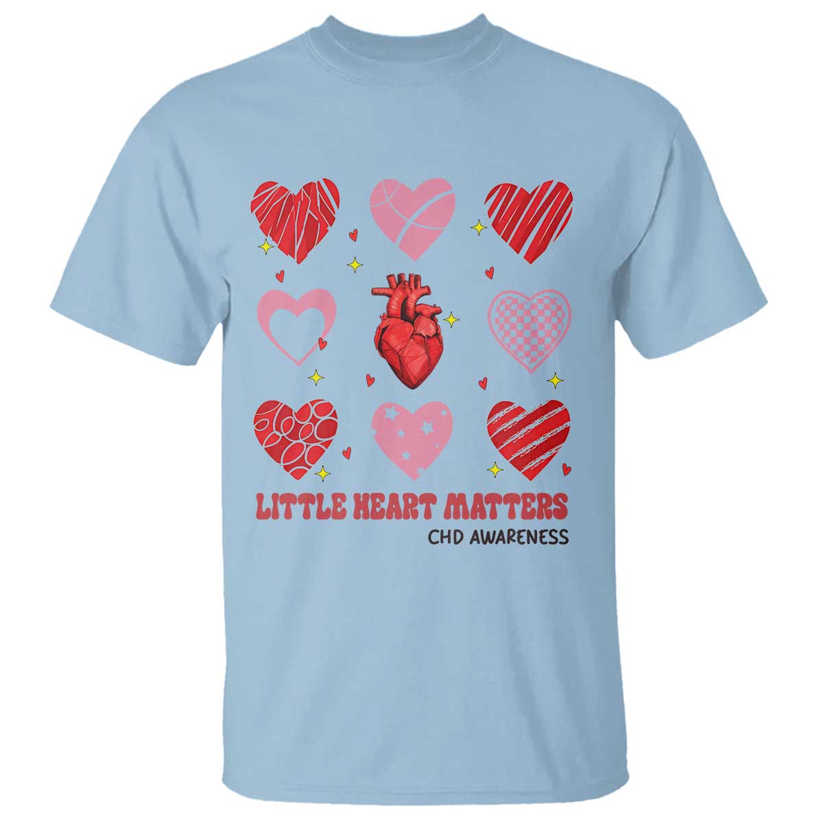 Congenital Heart Disease CHD Support T Shirt Little Heart Matters