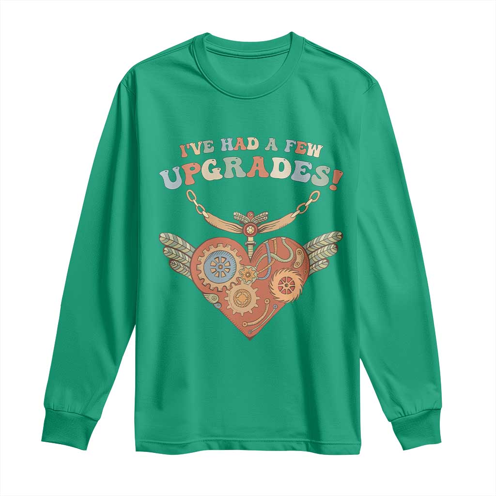 Congenital Heart Disease CHD Support Long Sleeve Shirt I've Had A Few Upgrades Toy Heart