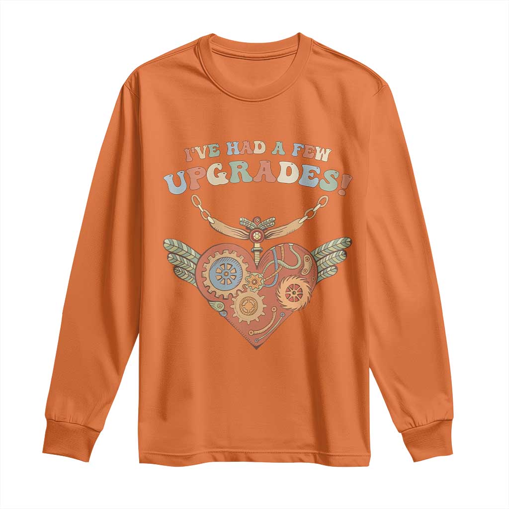 Congenital Heart Disease CHD Support Long Sleeve Shirt I've Had A Few Upgrades Toy Heart