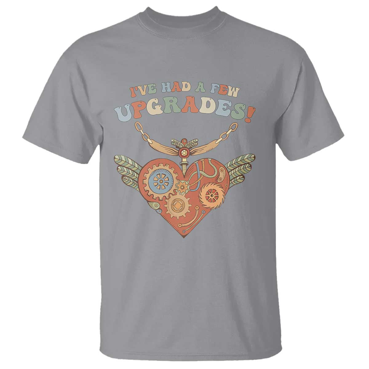 Congenital Heart Disease CHD Support T Shirt I've Had A Few Upgrades Toy Heart