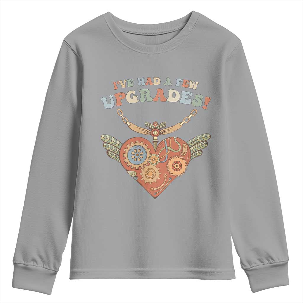 Congenital Heart Disease CHD Support Youth Sweatshirt I've Had A Few Upgrades Toy Heart