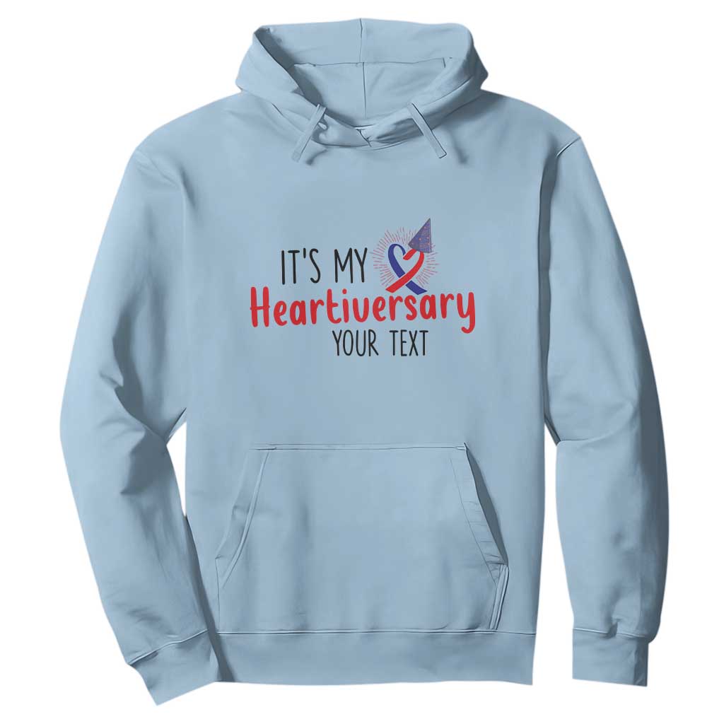 Personalized CHD Support Heart Anniversary Hoodie Custom Text It's My Heartiversary