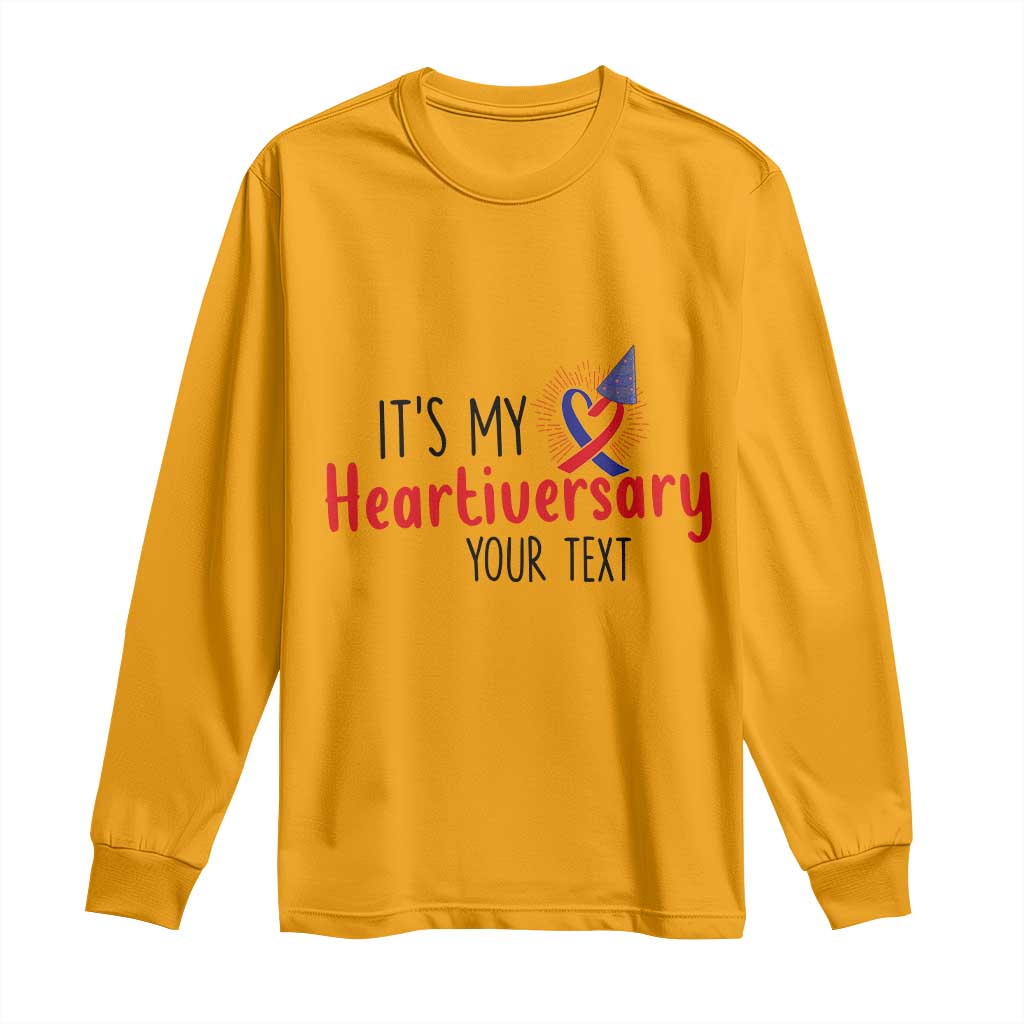 Personalized CHD Support Heart Anniversary Long Sleeve Shirt Custom Text It's My Heartiversary