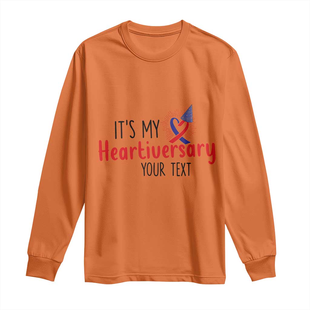 Personalized CHD Support Heart Anniversary Long Sleeve Shirt Custom Text It's My Heartiversary