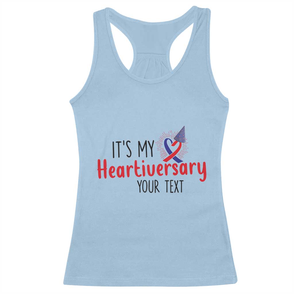 Personalized CHD Support Heart Anniversary Racerback Tank Top Custom Text It's My Heartiversary