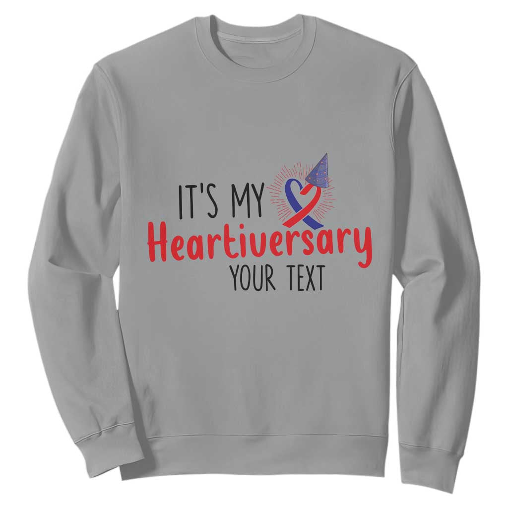 Personalized CHD Support Heart Anniversary Sweatshirt Custom Text It's My Heartiversary