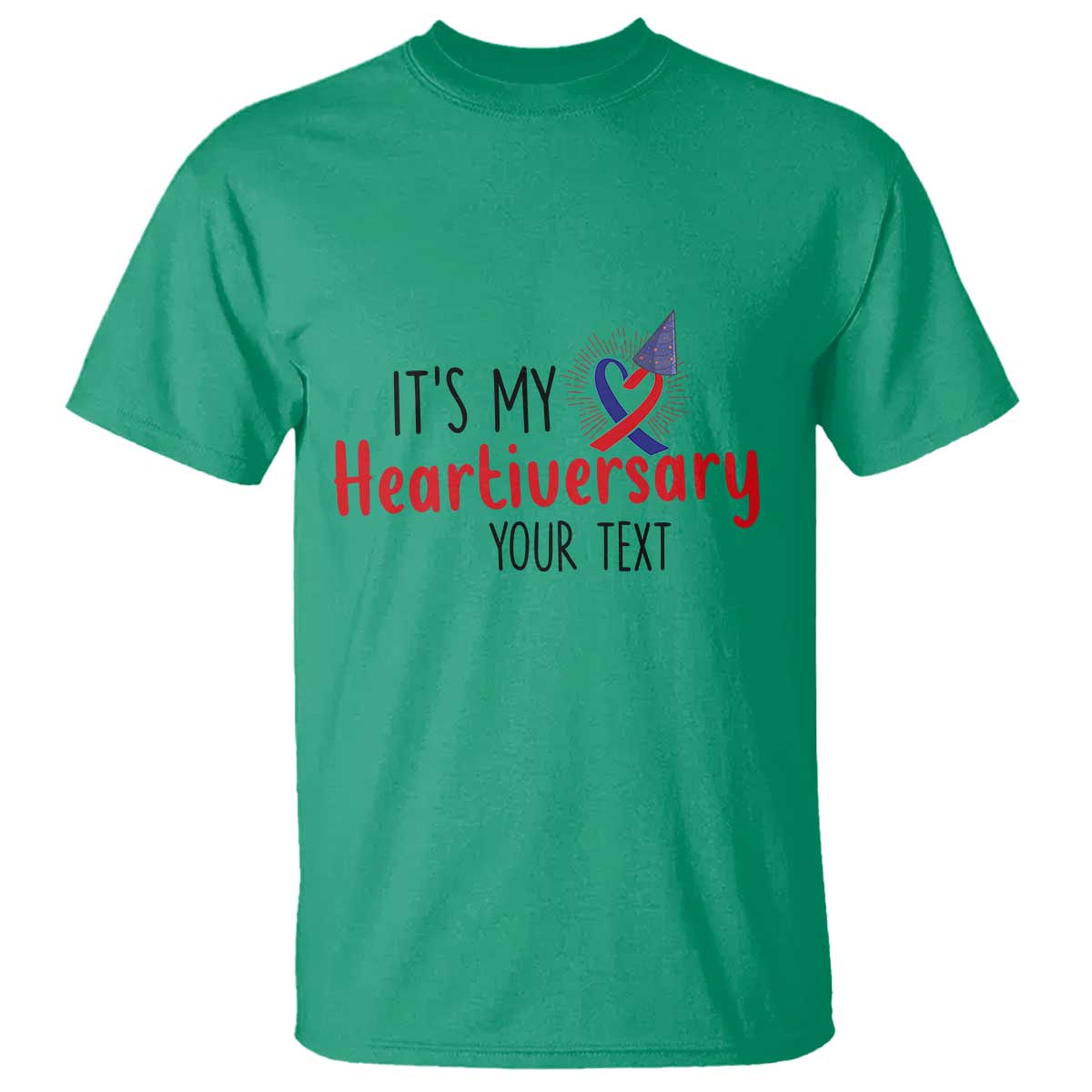 Personalized CHD Support Heart Anniversary T Shirt Custom Text It's My Heartiversary