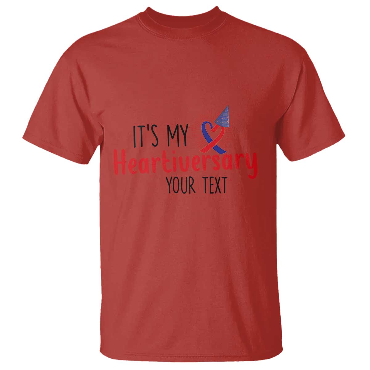 Personalized CHD Support Heart Anniversary T Shirt Custom Text It's My Heartiversary