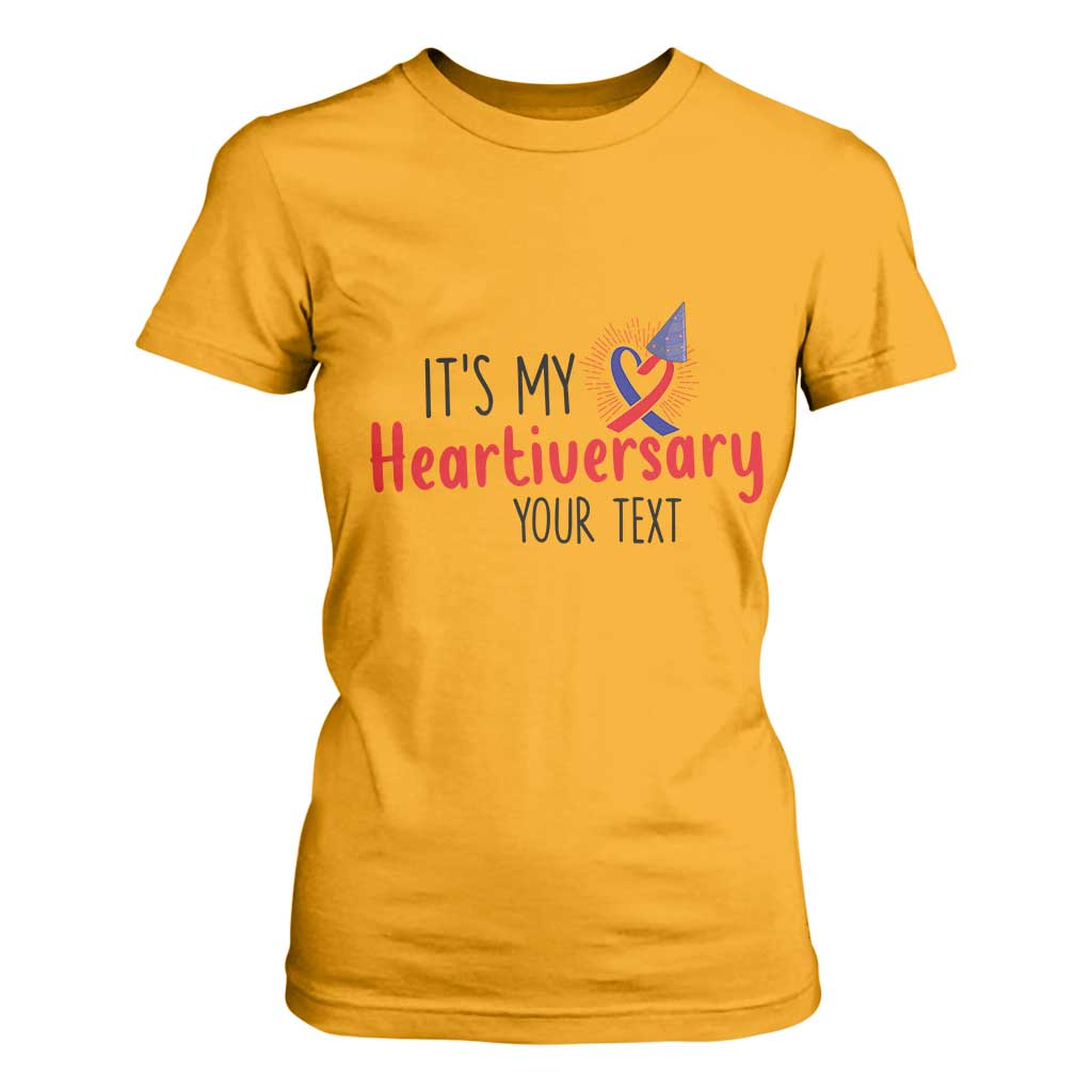 Personalized CHD Support Heart Anniversary T Shirt For Women Custom Text It's My Heartiversary