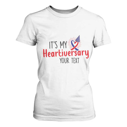 Personalized CHD Support Heart Anniversary T Shirt For Women Custom Text It's My Heartiversary
