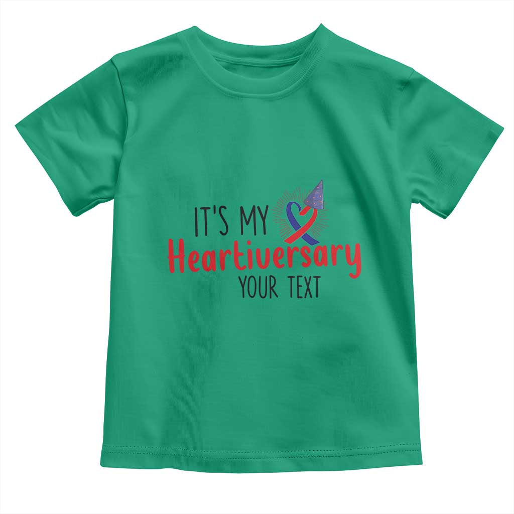 Personalized CHD Support Heart Anniversary Toddler T Shirt Custom Text It's My Heartiversary