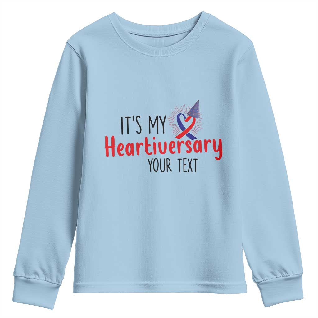 Personalized CHD Support Heart Anniversary Youth Sweatshirt Custom Text It's My Heartiversary