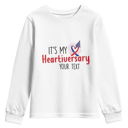 Personalized CHD Support Heart Anniversary Youth Sweatshirt Custom Text It's My Heartiversary