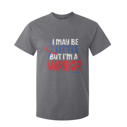 Congenital Heart Disease CHD Support T Shirt For Kid I May Be Little But I'm A Warrior