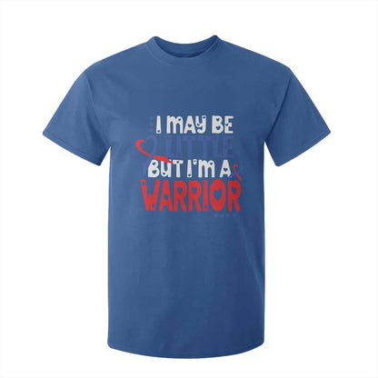 Congenital Heart Disease CHD Support T Shirt For Kid I May Be Little But I'm A Warrior