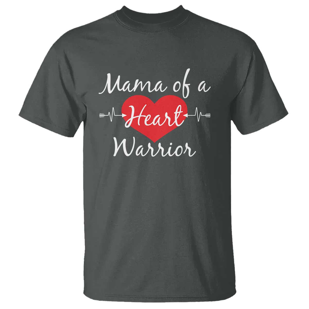 Mama Of A Heart Warrior T Shirt CHD Support Heart