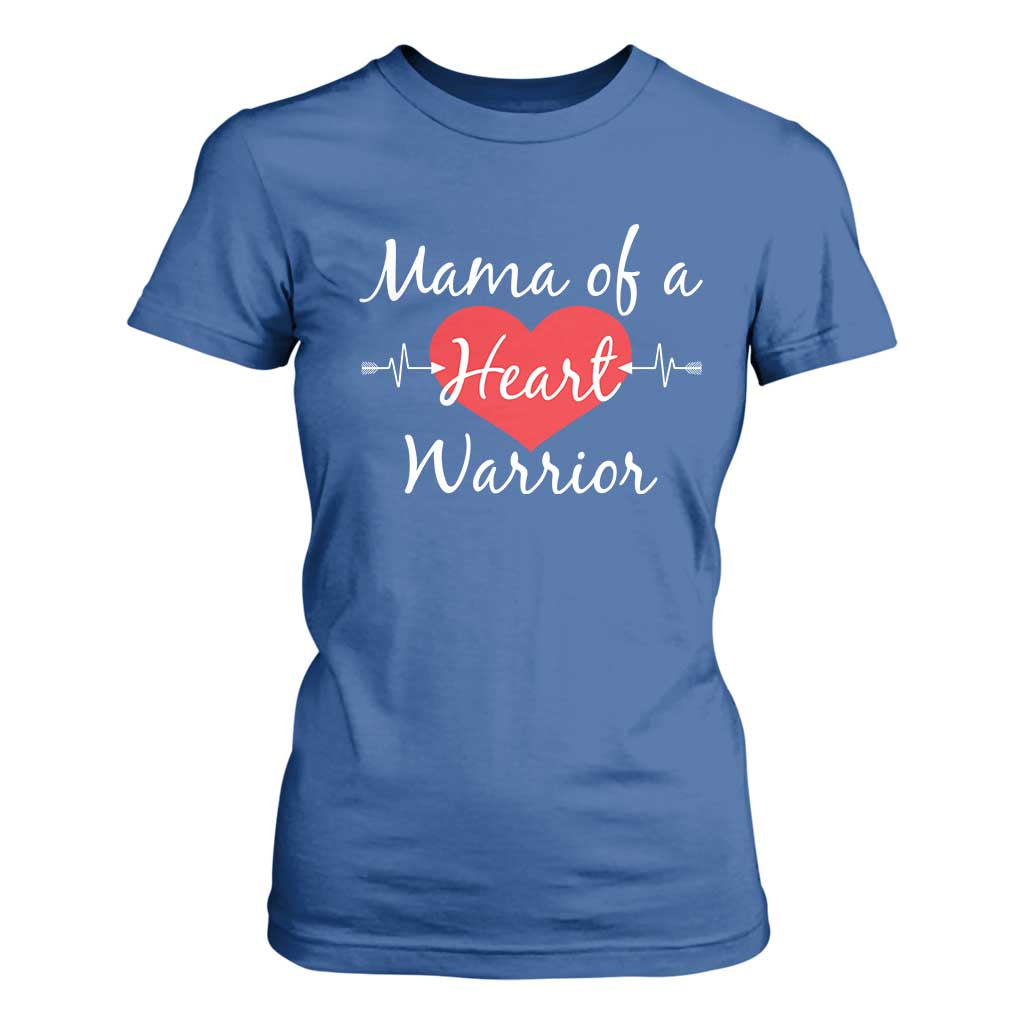 Mama Of A Heart Warrior T Shirt For Women CHD Support Heart