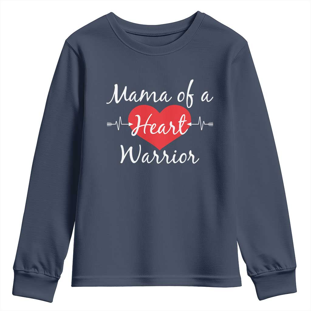 Mama Of A Heart Warrior Youth Sweatshirt CHD Support Heart