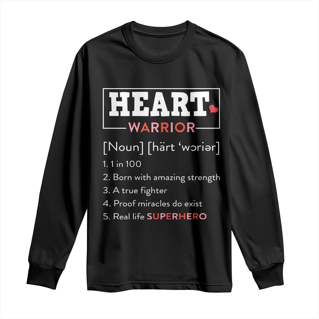 Heart Warrior Definition Long Sleeve Shirt Congenital Heart Disease CHD Support