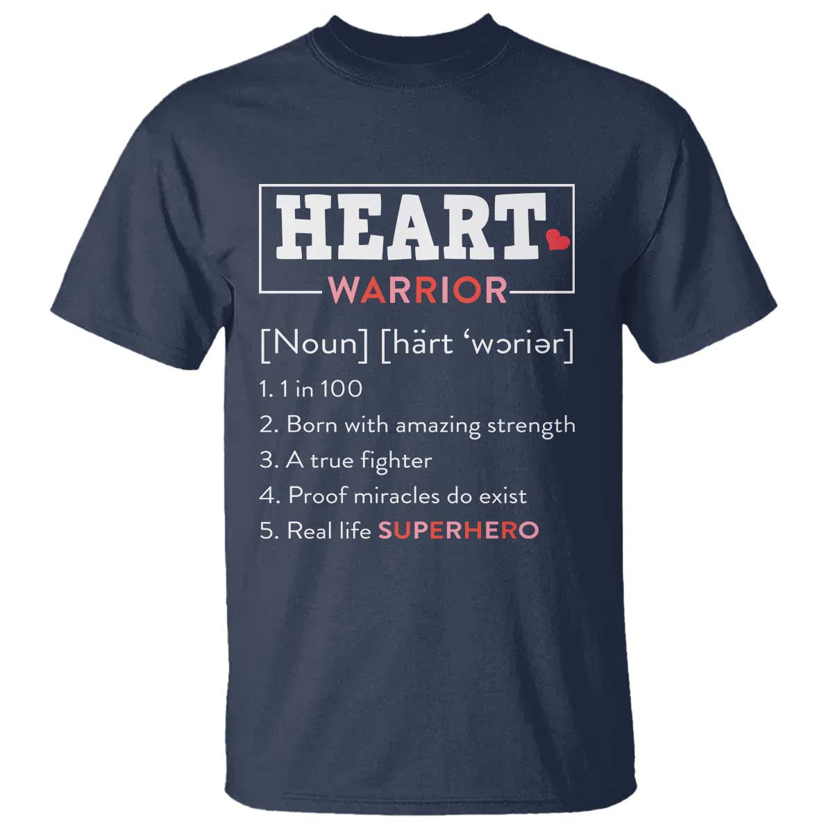Heart Warrior Definition T Shirt Congenital Heart Disease CHD Support