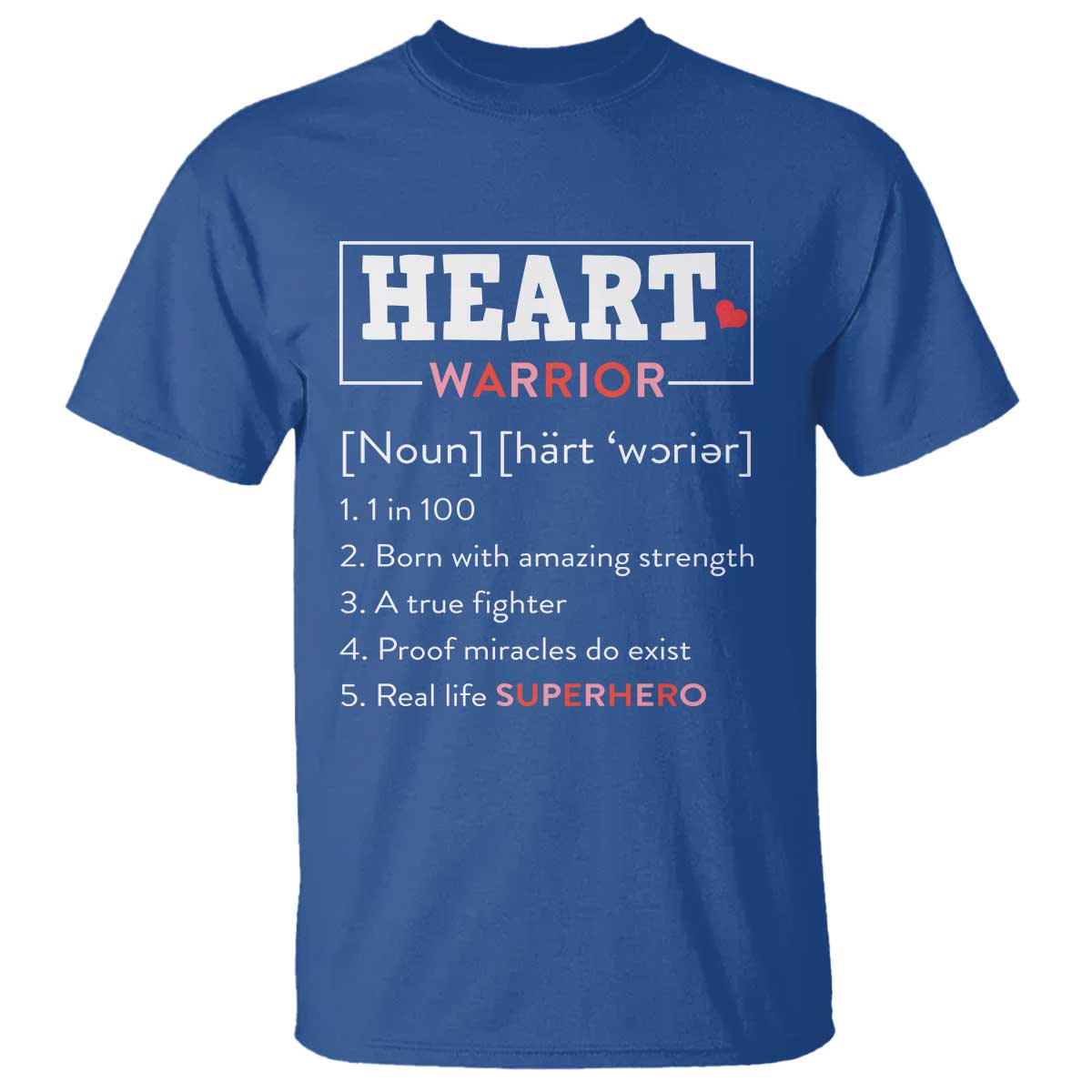 Heart Warrior Definition T Shirt Congenital Heart Disease CHD Support