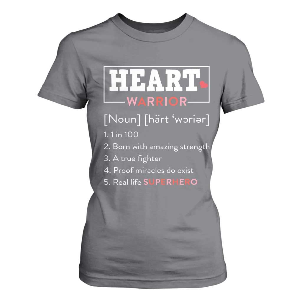 Heart Warrior Definition T Shirt For Women Congenital Heart Disease CHD Support