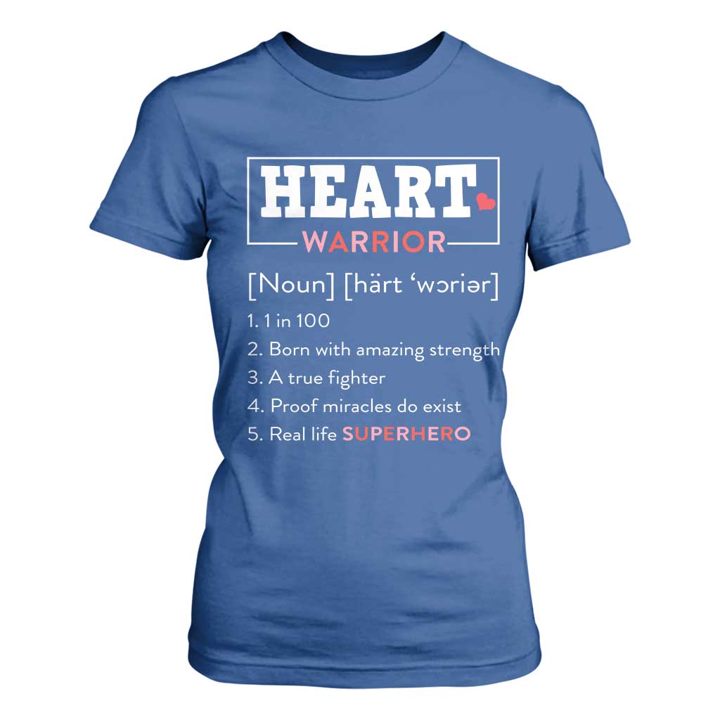 Heart Warrior Definition T Shirt For Women Congenital Heart Disease CHD Support