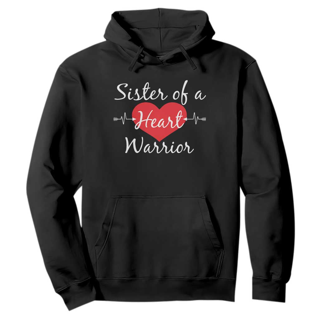 Sister Of A Heart Warrior Hoodie CHD Support Heart