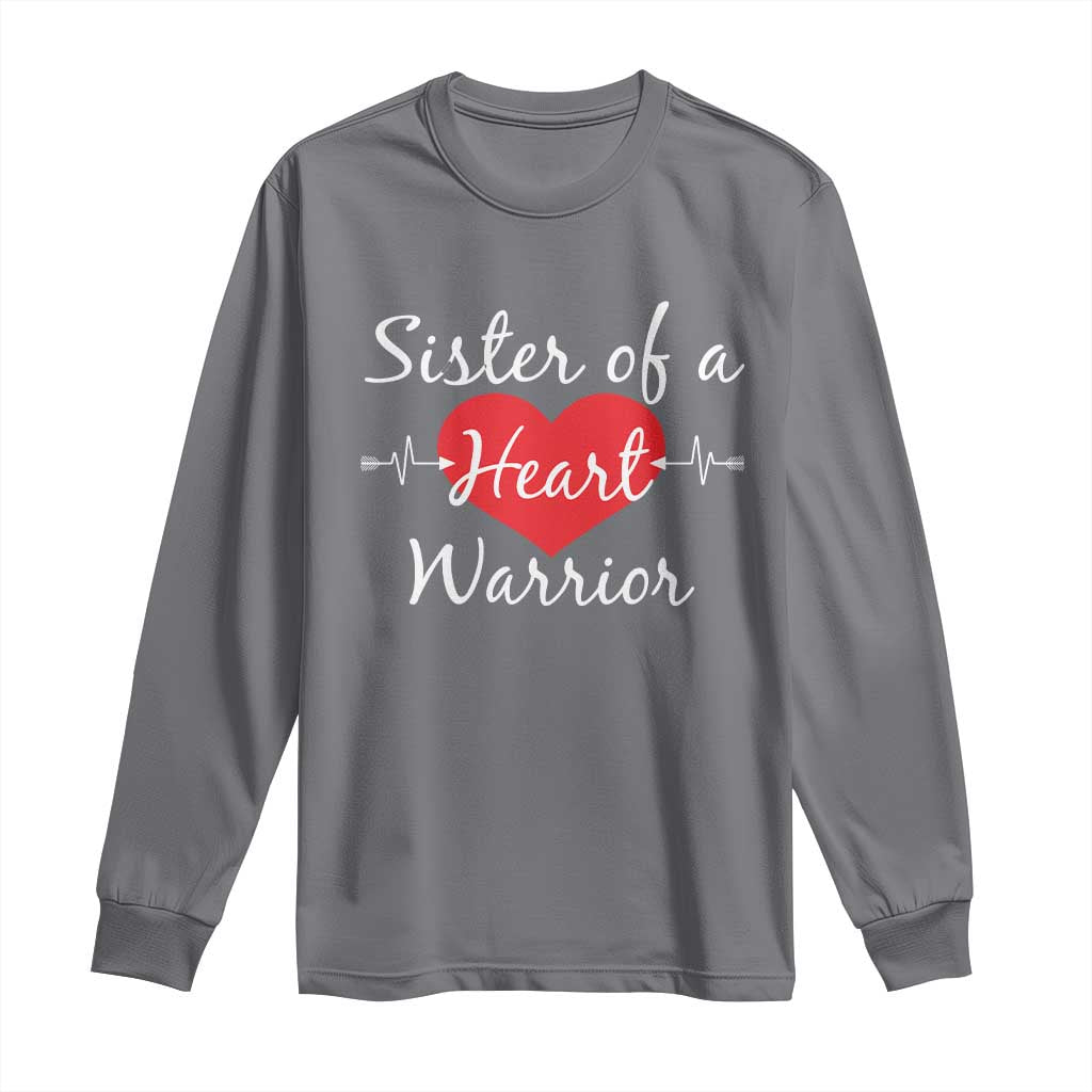 Sister Of A Heart Warrior Long Sleeve Shirt CHD Support Heart