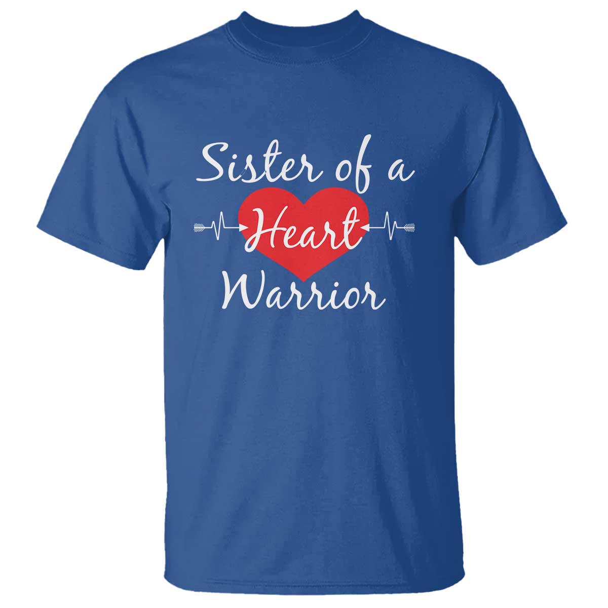 Sister Of A Heart Warrior T Shirt CHD Support Heart
