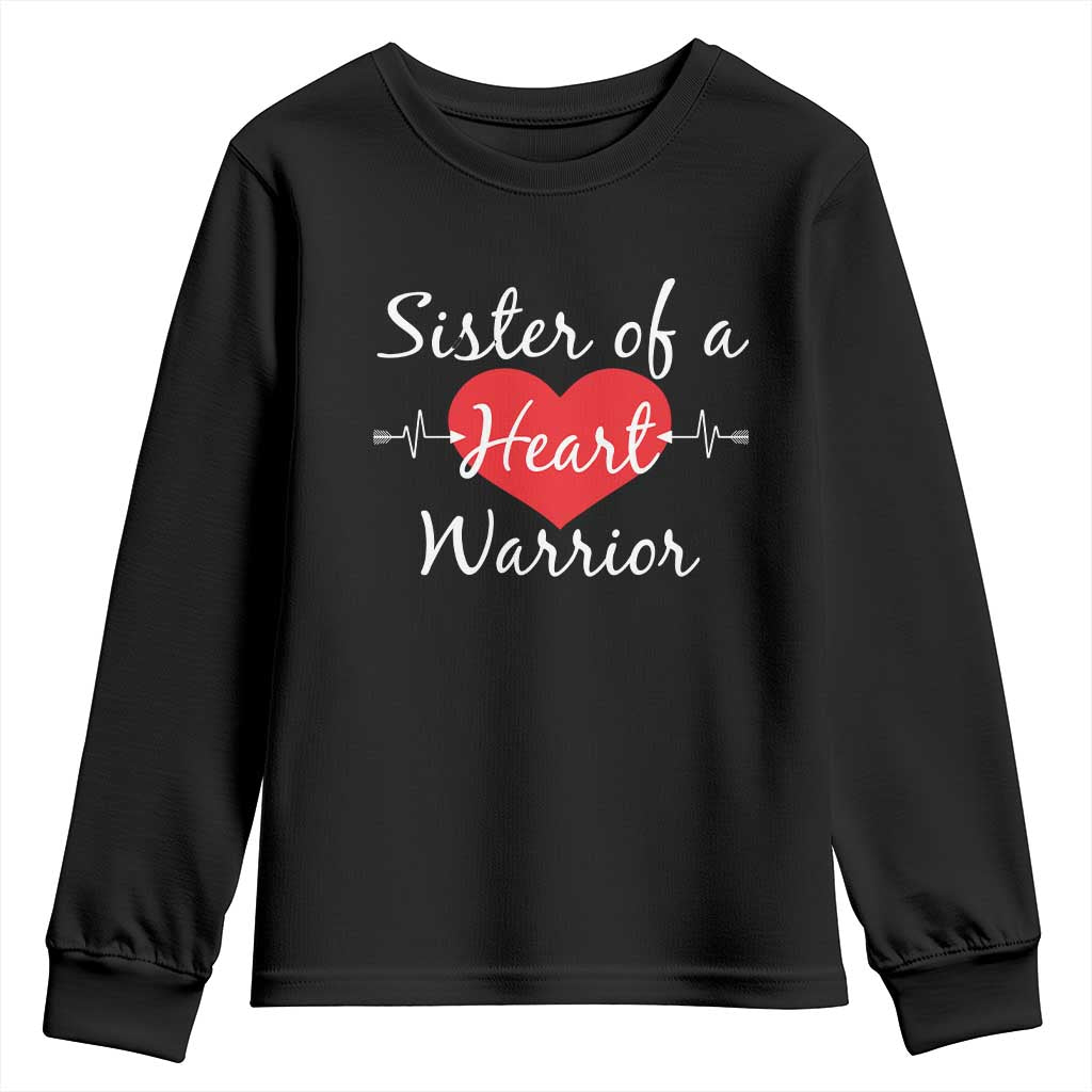 Sister Of A Heart Warrior Youth Sweatshirt CHD Support Heart