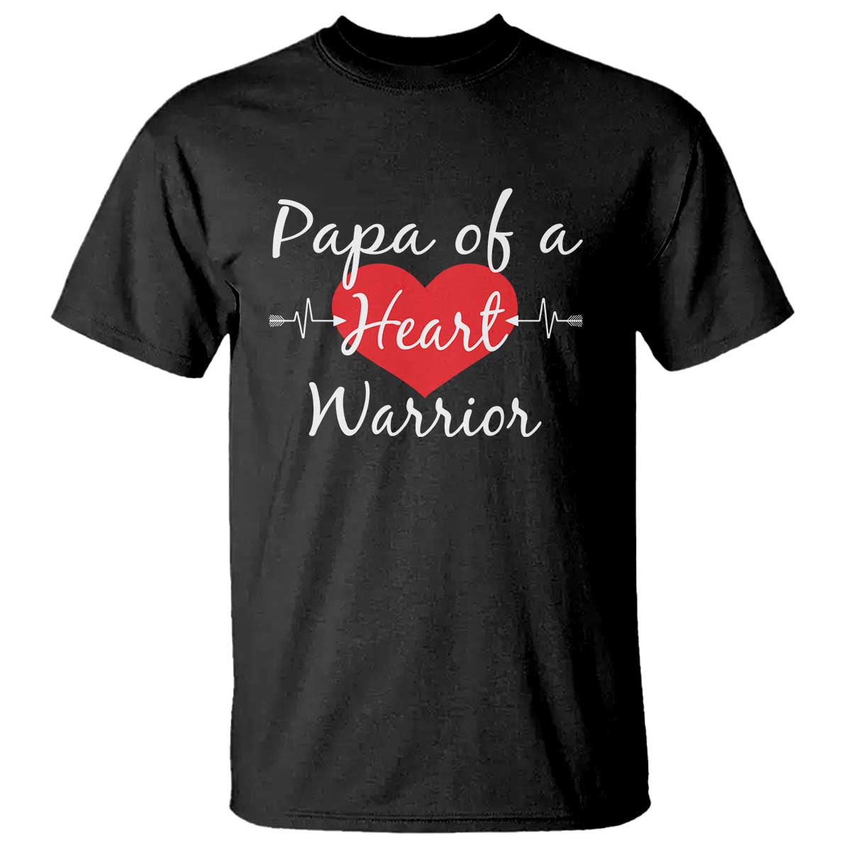 Papa Of A Heart Warrior T Shirt CHD Support Heart