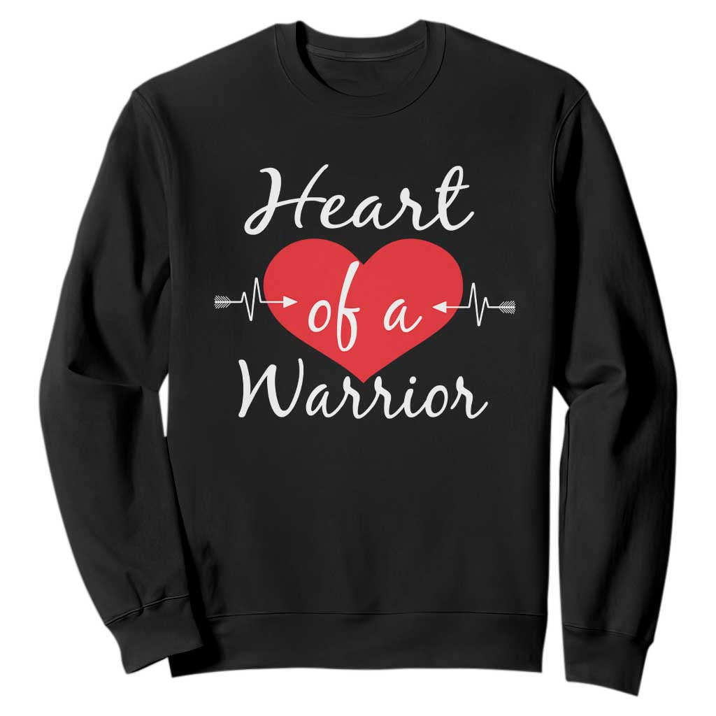 Heart Of A Warrior Sweatshirt CHD Support Heart